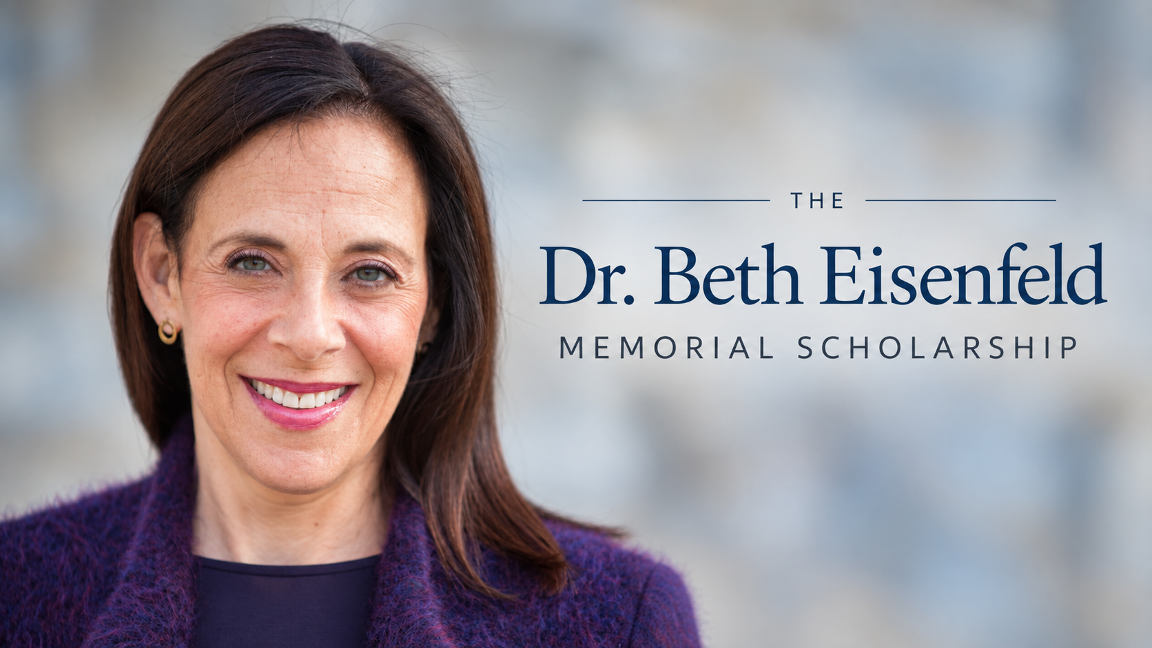 Dr. Beth Eisenfeld Memorial Scholarship